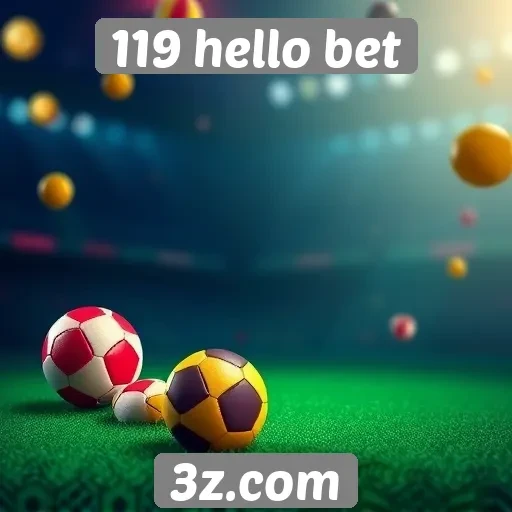 Ofertas e promoções do 119 hello bet